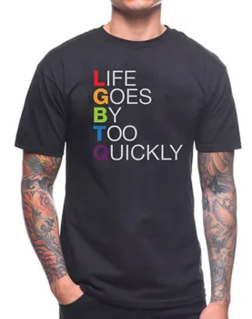 Neznanec Stvari Design T Shirt 2019 Novo LGBTQ T SHIRT ŽIVLJENJE GRE PREVEČ HITRO GEJ PONOS, T Srajce
