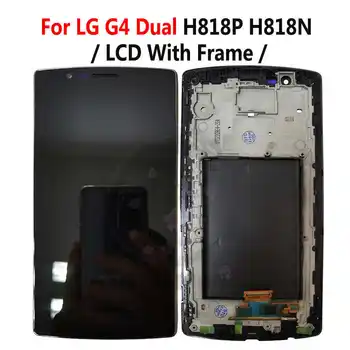 Za LG Dual G4 H818 H818P LCD G4 H815 H812 H810 LS991 VS986 LCD Zaslon Dotik, Računalnike Z Okvirjem Skupščine H815TR H815P